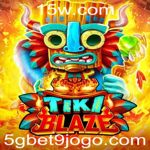 Descubra o Mundo de TikiBlaze: Um Jogo Revolucionário no Universo de 5gbet9